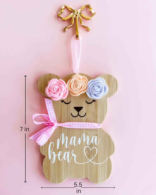 Mama Bear Bamboo Sign